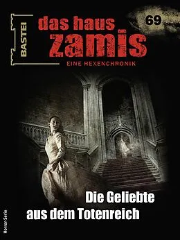E-Book (epub) Das Haus Zamis 69 von Catalina Corvo