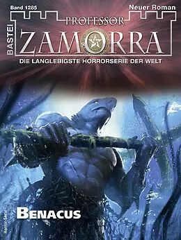 E-Book (epub) Professor Zamorra 1285 von Thilo Schwichtenberg