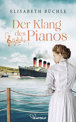 E-Book (epub) Der Klang des Pianos von Elisabeth Büchle