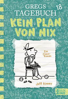 E-Book (epub) Gregs Tagebuch 18 - Kein Plan von nix von Jeff Kinney