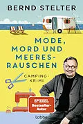 E-Book (epub) Mode, Mord und Meeresrauschen von Bernd Stelter