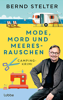 E-Book (epub) Mode, Mord und Meeresrauschen von Bernd Stelter