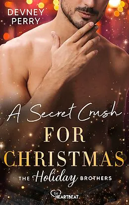 E-Book (epub) A Secret Crush for Christmas von Devney Perry