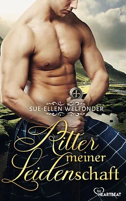 E-Book (epub) Ritter meiner Leidenschaft von Sue-Ellen Welfonder