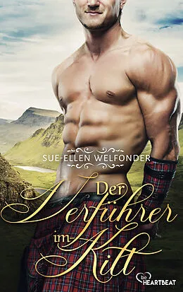 E-Book (epub) Der Verführer im Kilt von Sue-Ellen Welfonder