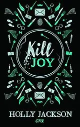 E-Book (epub) Kill Joy von Holly Jackson