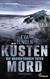E-Book (epub) Küstenmord: Die unsichtbaren Toten von Eva Jensen