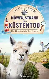 ePUB Möwen, Strand und Küstentod - Das Geheimnis in den Dünen von Tilda Larsen