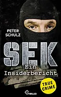 E-Book (epub) SEK - ein Insiderbericht von Peter Schulz