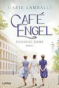 E-Book (epub) Café Engel von Marie Lamballe