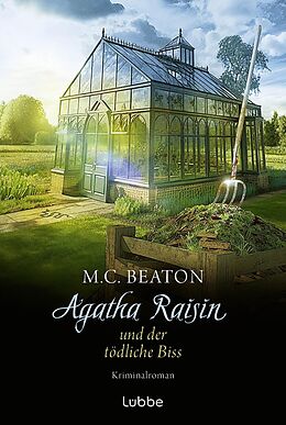 E-Book (epub) Agatha Raisin und der tödliche Biss von M. C. Beaton