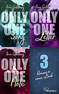 E-Book (epub) Only One Song | Only one Letter | Only One Note  3 Romane in einem eBook! von Anne Goldberg
