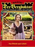 E-Book (epub) Der Bergdoktor 2202 von Andreas Kufsteiner