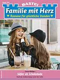 E-Book (epub) Familie mit Herz 162 von Tessa Philipp