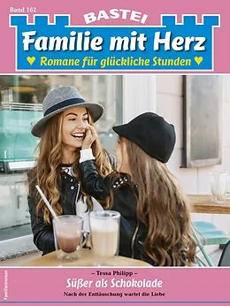 E-Book (epub) Familie mit Herz 162 von Tessa Philipp