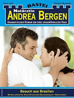 E-Book (epub) Notärztin Andrea Bergen 1493 von Marina Anders