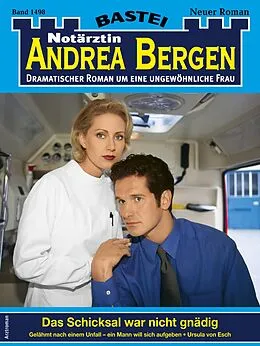 E-Book (epub) Notärztin Andrea Bergen 1498 von Ursula Von Esch
