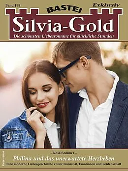 E-Book (epub) Silvia-Gold 199 von Rosa Sommer