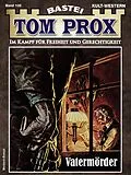 E-Book (epub) Tom Prox 132 von Eric Allan Bird
