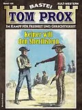 E-Book (epub) Tom Prox 138 von Alex Robby