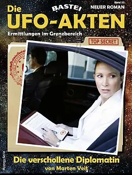 E-Book (epub) Die UFO-AKTEN 55 von Marten Veit