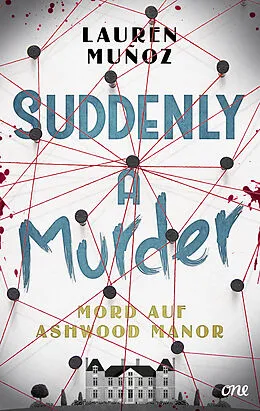 E-Book (epub) Suddenly a Murder - Mord auf Ashwood Manor von Lauren Muñoz