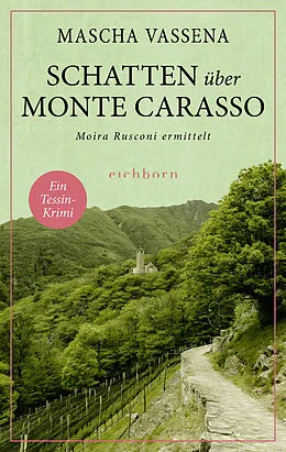 E-Book (epub) Schatten über Monte Carasso von Mascha Vassena