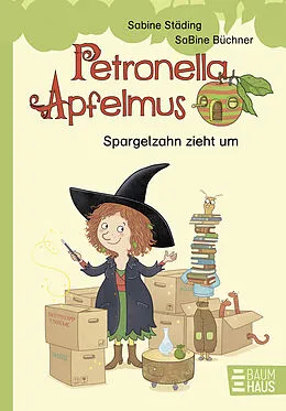 E-Book (epub) Petronella Apfelmus - Spargelzahn zieht um von Sabine Städing