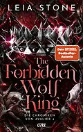 E-Book (epub) The Forbidden Wolf King - Die Chroniken von Avalier 4 von Leia Stone