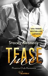 E-Book (epub) Tease Me von Stacey Kennedy