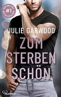 E-Book (epub) Zum Sterben schön von Julie Garwood