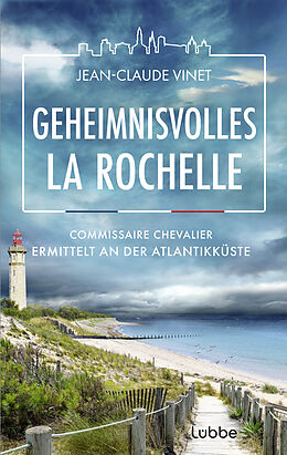 E-Book (epub) Geheimnisvolles La Rochelle von Jean-Claude Vinet