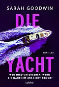 E-Book (epub) Die Yacht von Sarah Goodwin