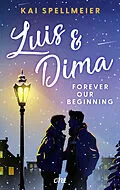 E-Book (epub) Luis &amp; Dima - Forever our beginning von Kai Spellmeier