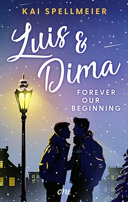 E-Book (epub) Luis & Dima - Forever our beginning von Kai Spellmeier