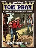 E-Book (epub) Tom Prox 142 von Frank Dalton