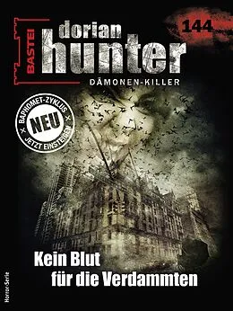 E-Book (epub) Dorian Hunter 144 von Neal Davenport