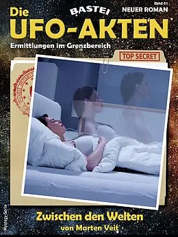 E-Book (epub) Die UFO-AKTEN 61 von Marten Veit