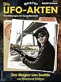 E-Book (epub) Die UFO-AKTEN 65 von Raymond Haffner