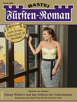E-Book (epub) Fürsten-Roman 2699 von Marlene von Mainau