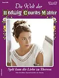 E-Book (epub) Die Welt der Hedwig Courths-Mahler 698 von Wera Orloff