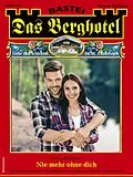 E-Book (epub) Das Berghotel 316 von Verena Kufsteiner