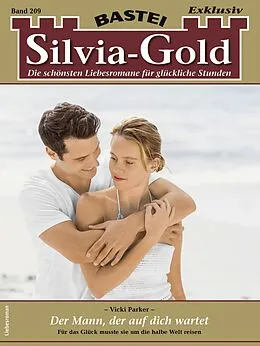 E-Book (epub) Silvia-Gold 209 von Vicki Parker