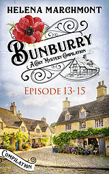 eBook (epub) Bunburry - Episode 13-15 de Helena Marchmont