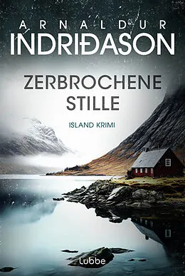 E-Book (epub) Zerbrochene Stille von Arnaldur Indriðason