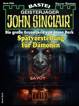 E-Book (epub) John Sinclair 2396 von Steve Hogan