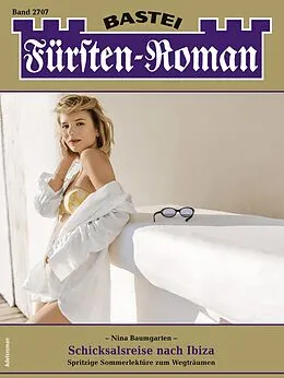 E-Book (epub) Fürsten-Roman 2707 von Nina Baumgarten