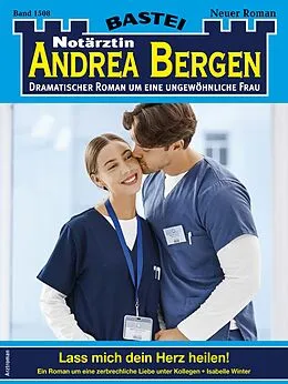 E-Book (epub) Notärztin Andrea Bergen 1508 von Isabelle Winter
