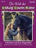 E-Book (epub) Die Welt der Hedwig Courths-Mahler 714 von Sabine Stephan