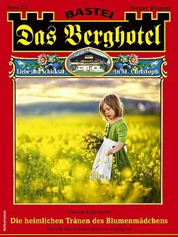 E-Book (epub) Das Berghotel 323 von Verena Kufsteiner